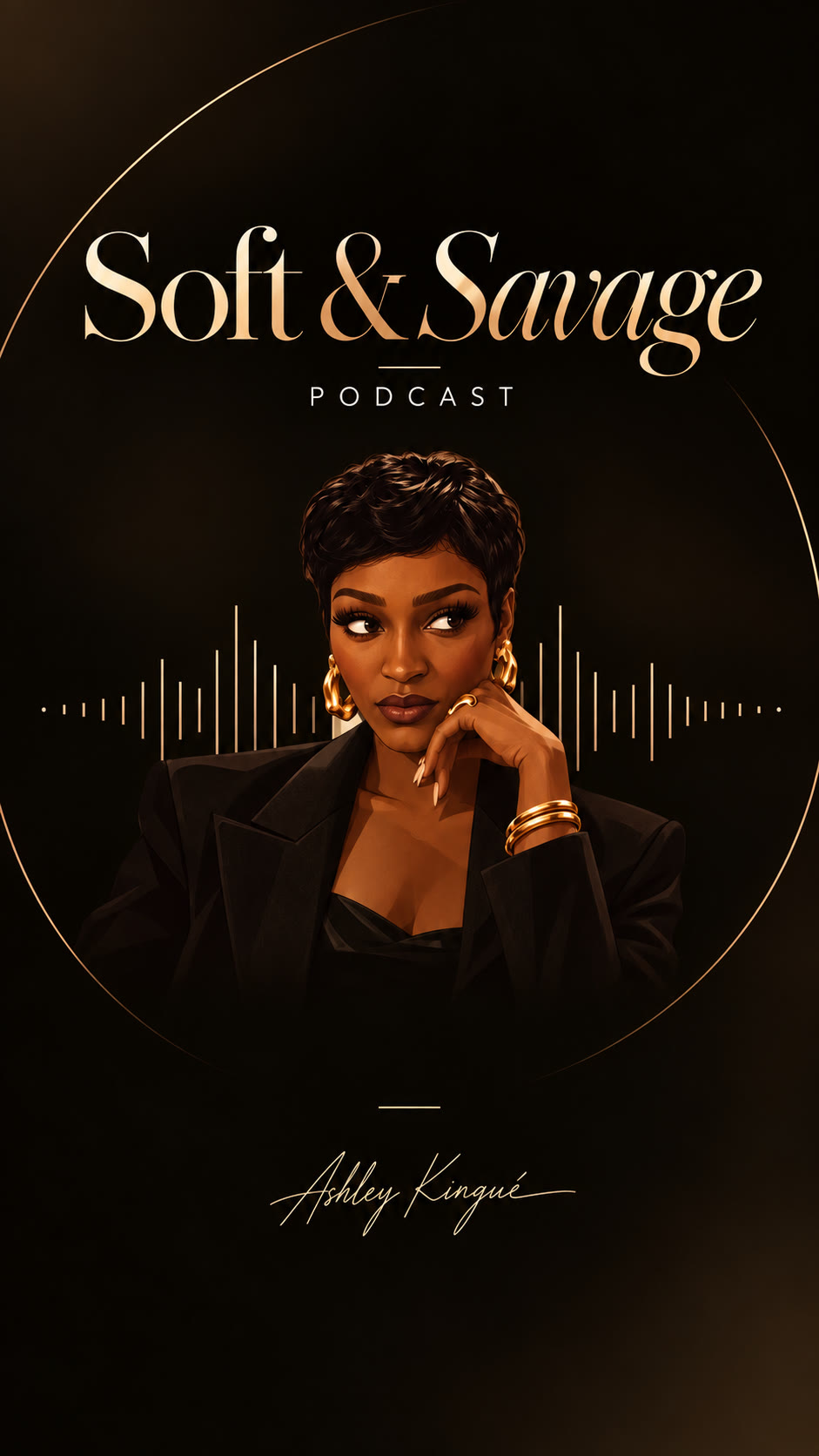 Soft & Savage Podcast · Ashley Kingué